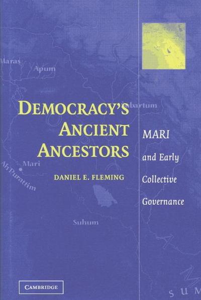 Democracy’s Ancient Ancestors