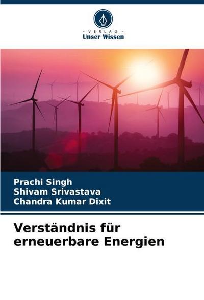 Verständnis für erneuerbare Energien