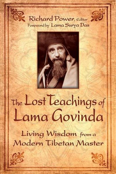 The Lost Teachings of Lama Govinda