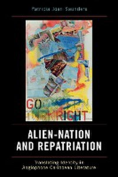 Saunders, P: Alien-Nation and Repatriation