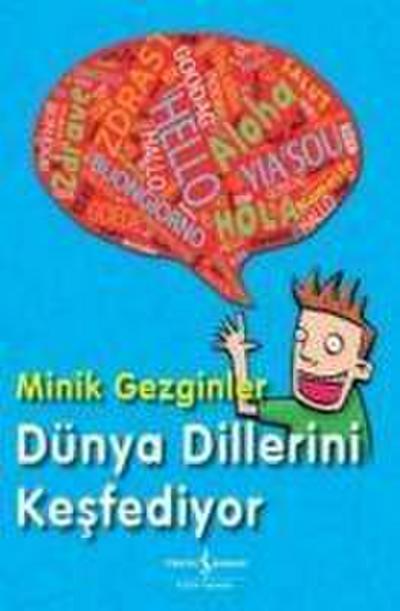 Minik Gezginler - Dünya Dillerini Kesfediyor