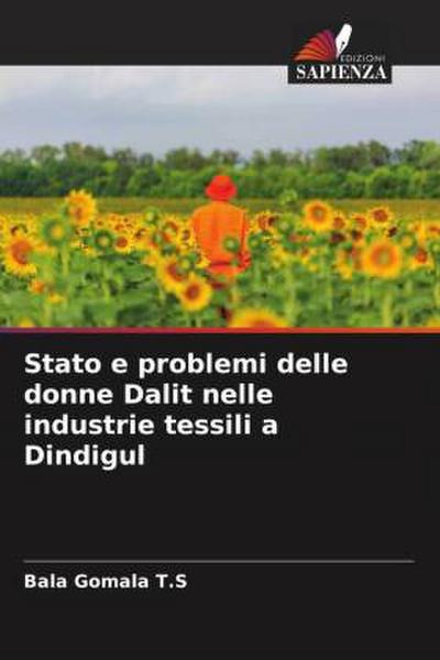 Stato e problemi delle donne Dalit nelle industrie tessili a Dindigul