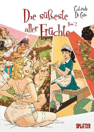 Die süßeste aller Früchte. Band 2 (von 2) (limitierte Vorzugsausgabe)