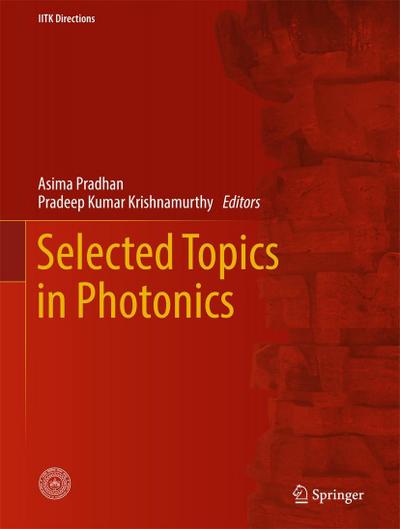 Selected Topics in Photonics