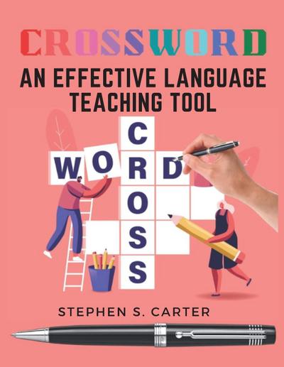 Stephen S. Carter: Effective Language Teaching Tool