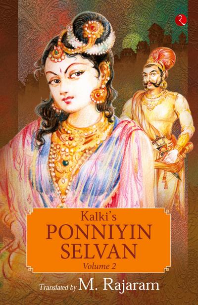 KALKI’S PONNIYIN SELVAN VOL 2