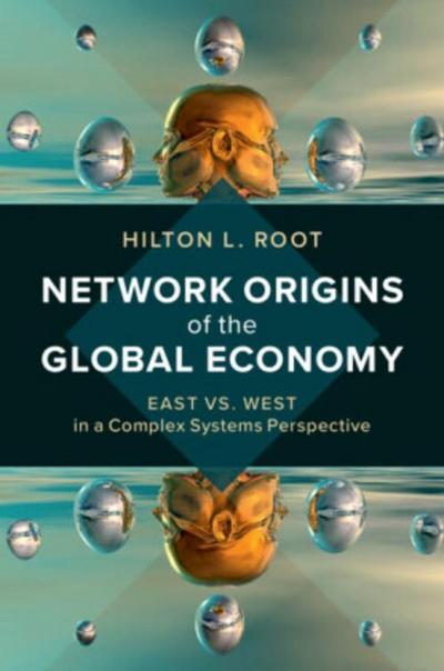 Network Origins of the Global Economy