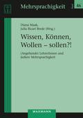 Wissen, Können, Wollen - sollen?!