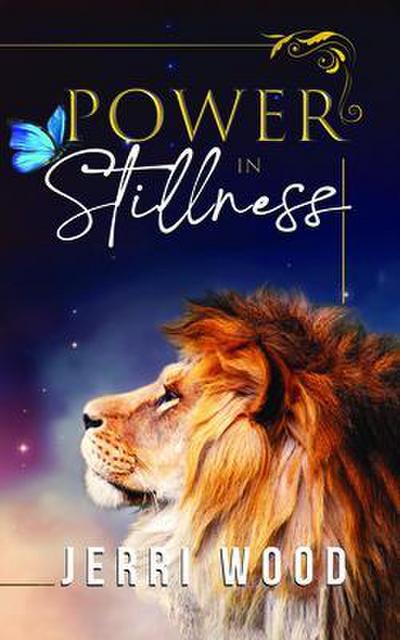 Power in Stillness
