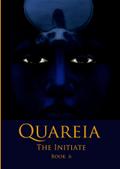 Quareia The Initiate Book Six