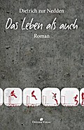 Das Leben als auch