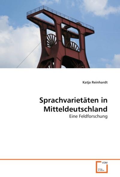 Sprachvarietäten in Mitteldeutschland