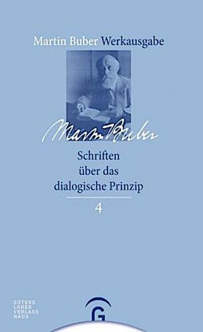 Schriften über das dialogische Prinzip