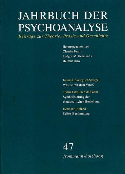 Jahrbuch der Psychoanalyse Jahrbuch der Psychoanalyse / Band 47