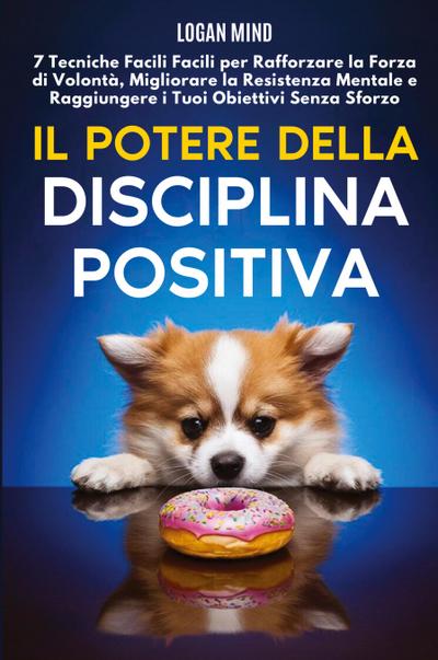 Il Potere della Disciplina Positiva