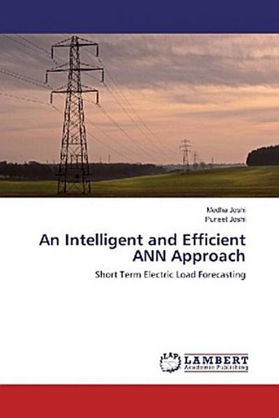 An Intelligent and Efficient ANN Approach