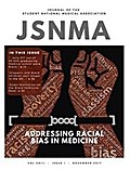 JSNMA Fall 2017 Addressing Racial Bias in Medicine