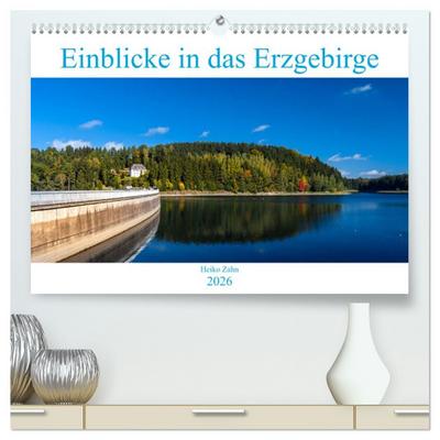 Einblicke in das Erzgebirge (hochwertiger Premium Wandkalender 2026 DIN A2 quer), Kunstdruck in Hochglanz
