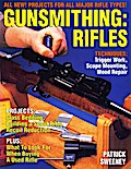 Gunsmithing - Rifles