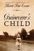 Guinevere’s Child