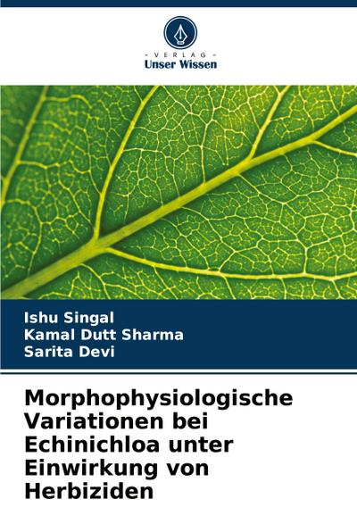 Morphophysiologische Variationen bei Echinichloa unter Einwirkung von Herbiziden