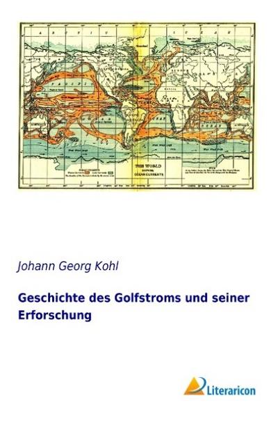 Geschichte des Golfstroms und seiner Erforschung