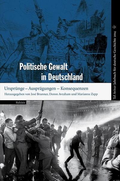 Politische Gewalt in Deutschland