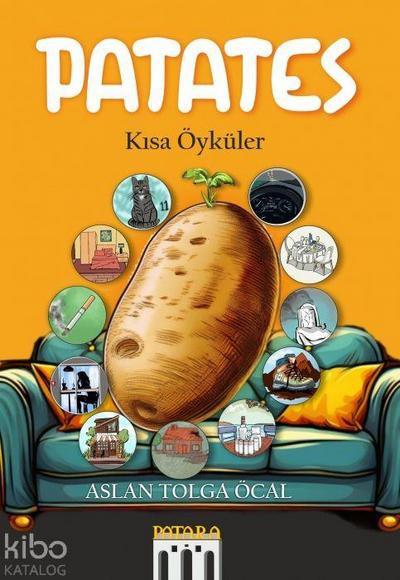 Patates - Kisa Öyküler