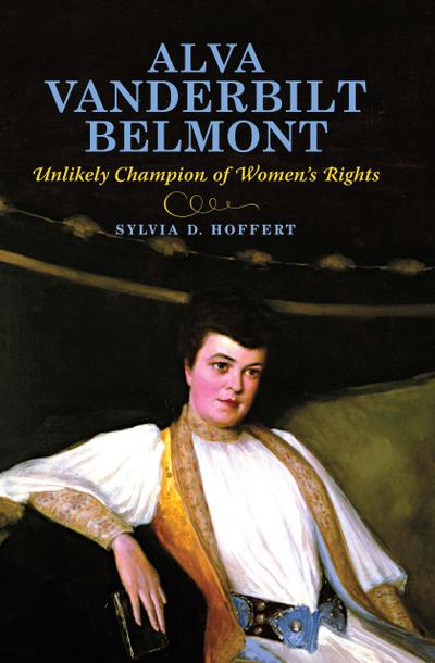 Hoffert, S: Alva Vanderbilt Belmont