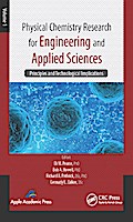 Physical Chemistry Research for Engineering and Applied Sciences, Volume One