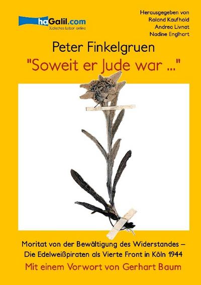 ’Soweit er Jude war...’