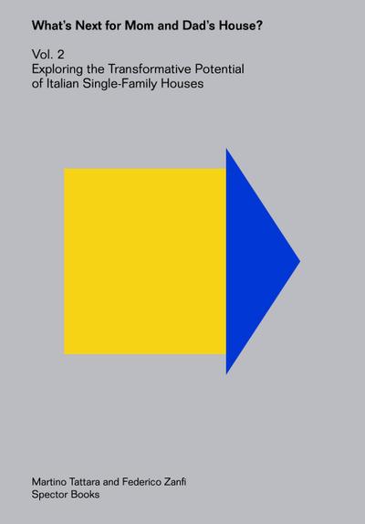 What Next for Mom and Dad’s House? - Vol. 2