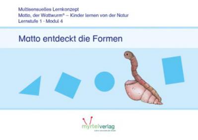 Lernstufe 1 - Modul 4: Matto entdeckt die Formen