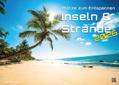 Inseln & Strände - Plätze zum Entspannen - 2026 - Kalender DIN A3