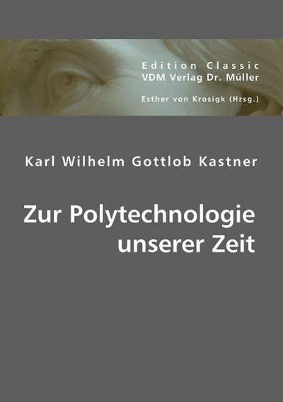 Zur Polytechnologie unserer Zeit