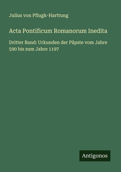 Acta Pontificum Romanorum Inedita