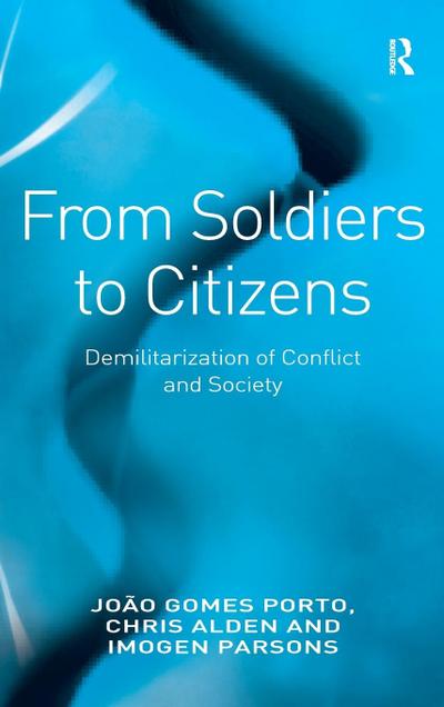 From Soldiers to Citizens