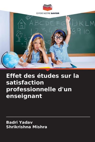Effet des études sur la satisfaction professionnelle d’un enseignant
