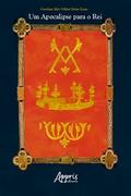 Um Apocalipse para o Rei