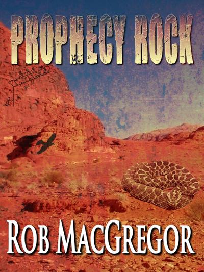Prophecy Rock (Will Lansa Mysteries, #1)