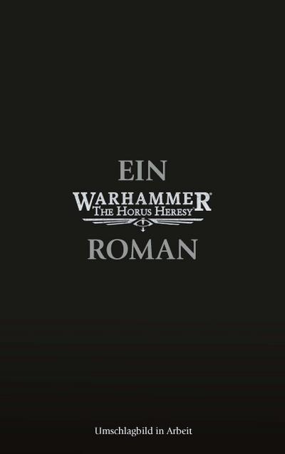 The Horus Heresy - Asche des Imperiums