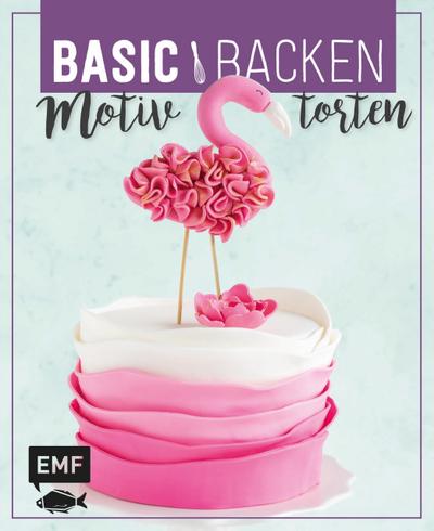 Basic Backen - Motivtorten