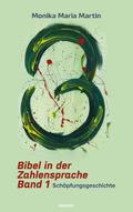 Bibel in der Zahlensprache - Band 1