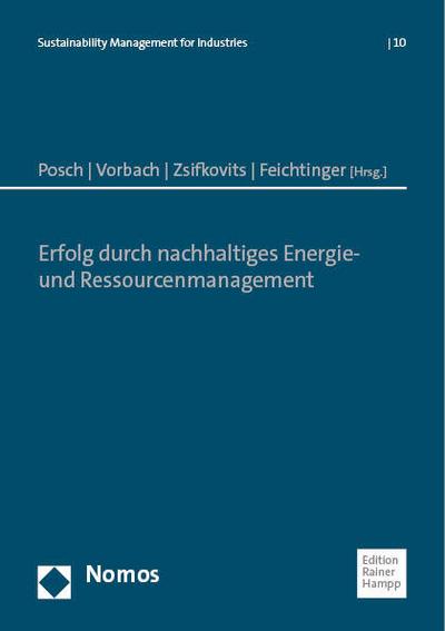 Erfolg durch nachhaltiges Energie- und Ressourcenmanagement