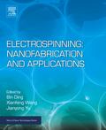 Electrospinning: Nanofabrication and Applications