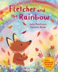 Fletcher and the Rainbow