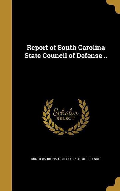 REPORT OF SOUTH CAROLINA STATE