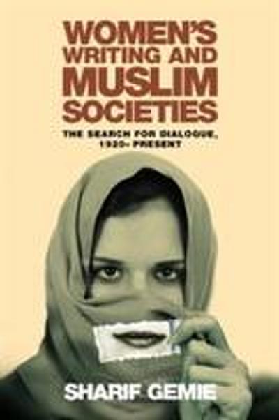 Women’s Writing and Muslim Societies