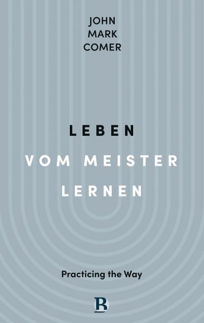 Leben vom Meister lernen