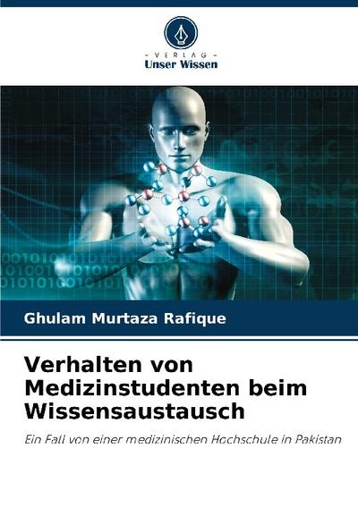 Verhalten von Medizinstudenten beim Wissensaustausch